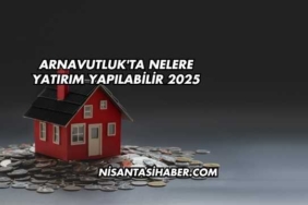 Arnavutluk'ta Nelere Yatırım Yapılabilir 2025
