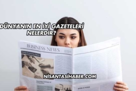 Dünyanın En İyi Gazeteleri Nelerdir?