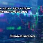 Ebebek Halka Arzı Katılım Endeksine Uygun mu?