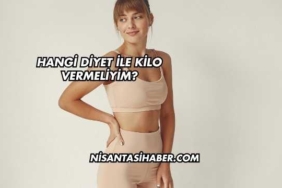 Hangi Diyet ile Kilo Vermeliyim?