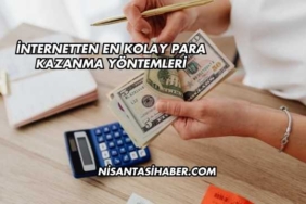 İnternetten En Kolay Para Kazanma Yöntemleri