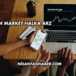 Kim Market Halka Arz