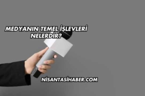 Medyanın Temel İşlevleri Nelerdir?