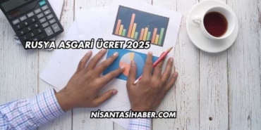 Rusya Asgari Ücret 2025