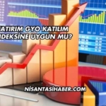 Yatırım GYO Katılım Endeksine Uygun mu?
