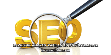 Backlink Alırken Yapılan En Büyük Hatalar