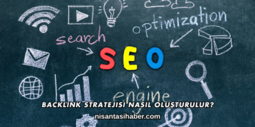 Backlink Stratejisi Nasıl Oluşturulur?