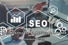 Tanıtım Yazısı Satın Almak SEO'ya Zarar Verir mi?