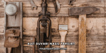 Alet Duvarı Nasıl Yapılır?