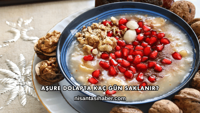 Aşure Dolapta Kaç Gün Saklanır?
