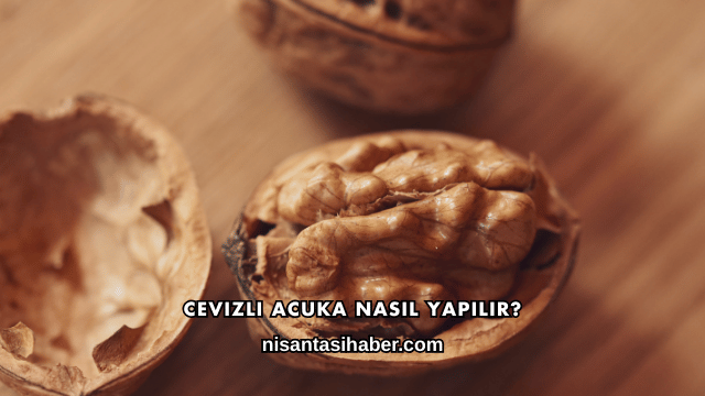 Cevizli Acuka Nasıl Yapılır?