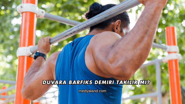 Duvara Barfiks Demiri Takılır mı?