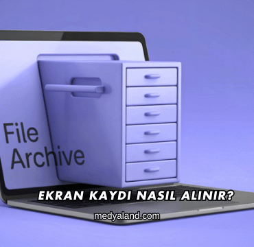 Ekran Kaydı Nasıl Alınır?