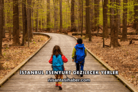İstanbul Esenyurt Gezilecek Yerler