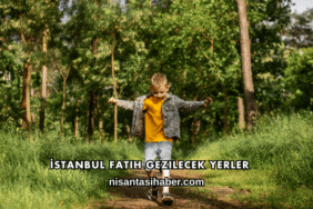 İstanbul Fatih Gezilecek Yerler