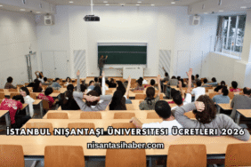 İstanbul Nişantaşı Üniversitesi Ücretleri 2026
