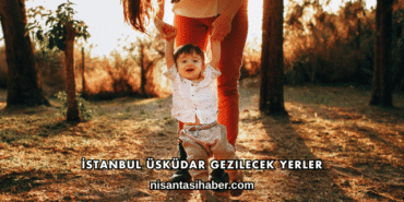 İstanbul Üsküdar Gezilecek Yerler