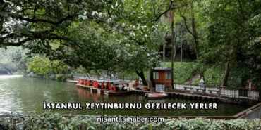 İstanbul Zeytinburnu Gezilecek Yerler