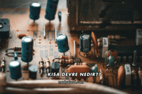 Kısa Devre Nedir?