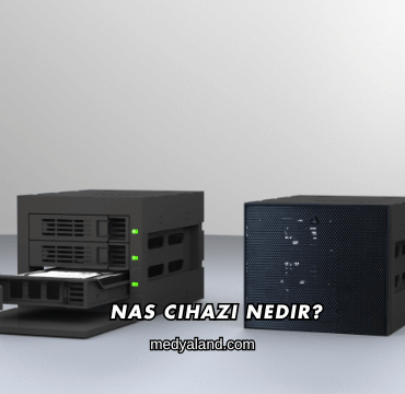 NAS Cihazı Nedir?