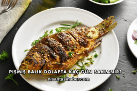 Pişmiş Balık Dolapta Kaç Gün Saklanır?