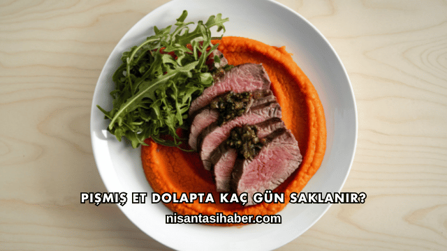 Pişmiş Et Dolapta Kaç Gün Saklanır?