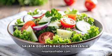 Salata Dolapta Kaç Gün Saklanır?